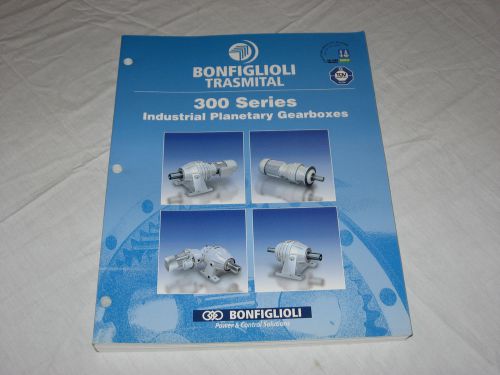 BONFIGLIOLI Trasmital 300 Series Planetary Gearboxes Industrial Supply Catalog