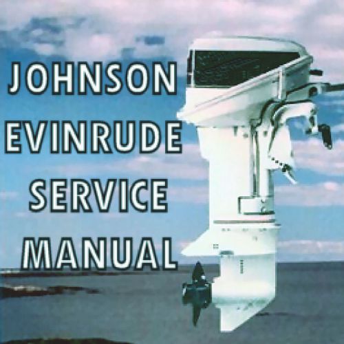 JOHNSON EVINRUDE MOTOR BOAT 1971 TO 1989 SERVICE MANUAL 1HP  to  60 HP  CD