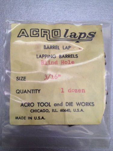 NEW ACRO LAP 3/16&#034; BLIND HOLE LAPPING BARREL. Acro Tool. Barrel Lap. (B12)