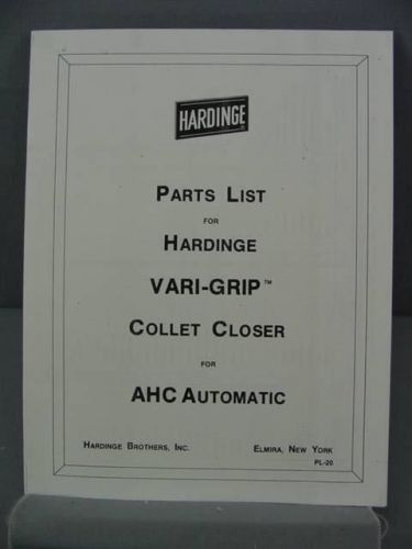 Hardinge AHC Auto Vari-Grip Collet Closer - Parts List