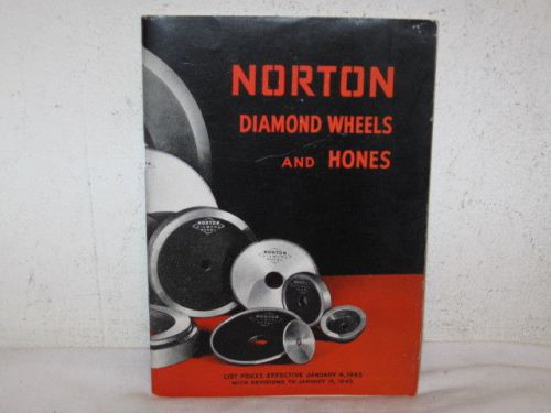 Antique Norton 1945 Diamond Wheels and Hones Brochure VFC with List Prices