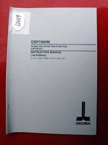 Okuma Overload Detection Function Inst. Manual 4092-E (ME51-156-R1) (Inv.12459)