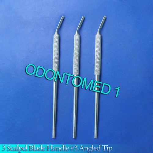 3 O.R Grade RoundScalpel Blade Handle #3 Angled Tip Dental Instruments