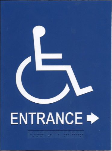 ADA Braille  &#034;ENTRANCE RIGHT&#034; Blue  6 x 8 sign   #P125