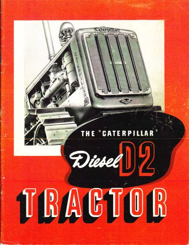 CaTeRPiLLaR Diesel D-2 TRACTOR 1938 ad - reprint