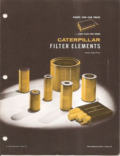 Equipment Brochure - Caterpillar - Filter Elements - B - 1962 (E1476)