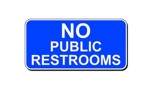 No public restrooms 6&#034;x12&#034; aluminum sign for sale