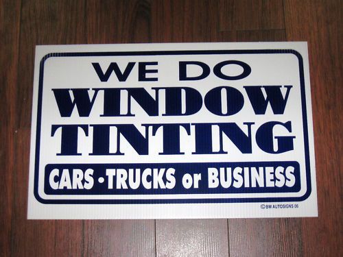 Any Service Shop Sign: We Do Window Tinting