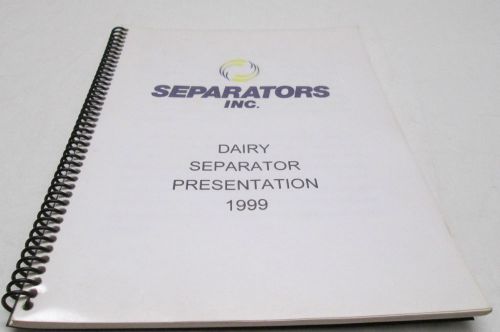 1999 Separators Inc. Dairy Separator Presentation Booklet Westfalia
