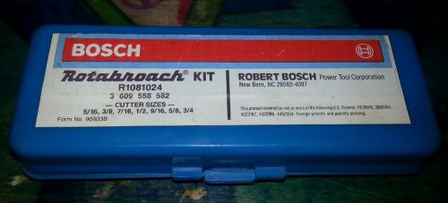 Bosch rotabroach kit r1081024 5/16,3/8,7/16,1/2,9/16,5/8,3/4 cutter sizes