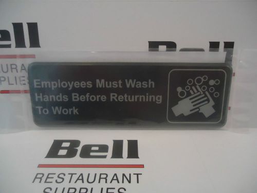 *NEW* 3&#034; x  9&#034; Sign - EMPLOYEES MUSH WASH HANDS BEFORE RETURNING TO WORK