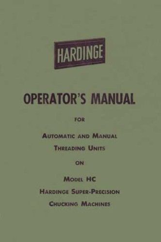 Hardinge Automatic &amp; Manual Threading Units: Model HC
