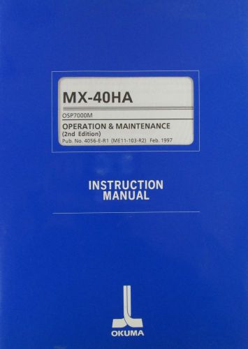 Okuma Operation &amp; Maintenance OSP7000M (2nd Edition)