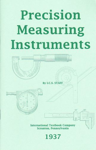 Precision measuring instruments – machining - 1937 - reprint for sale