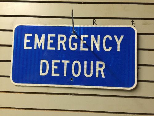 Old Road Sign Emergency Detour