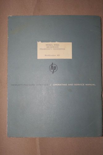 HP MODEL 2590A MICROWAVE FREQUENCY CONVERTER OPERATING &amp; SERVICE MANUAL