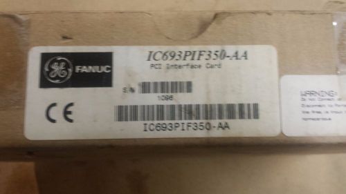 FANUC 1C693PIF350AA PC INTERFACE CARD   NEW
