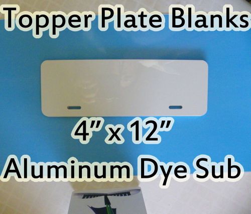 Gloss White Aluminum Dye Sublimation Auto License Plate Topper Blanks 4&#034; x 12&#034;