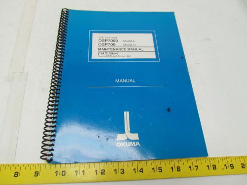 Okuma OSP7000-OSP700 Model U CNC systems maintenance manual 1st Edition