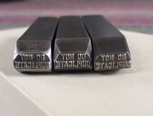 Do Not Duplicate Steel Stamps