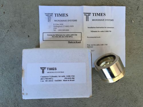 Times microwave systems ez-1700-nfc 3190-386 &#034;n&#034; for use with lmr1700 coaxial for sale