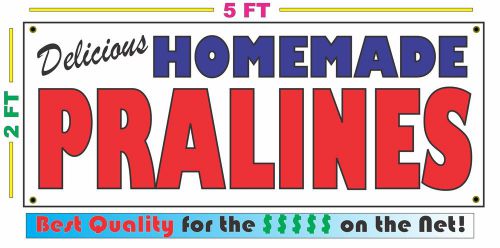 HOMEMADE PRALINES BANNER Sign NEW Larger Size Best Quality for the $$$