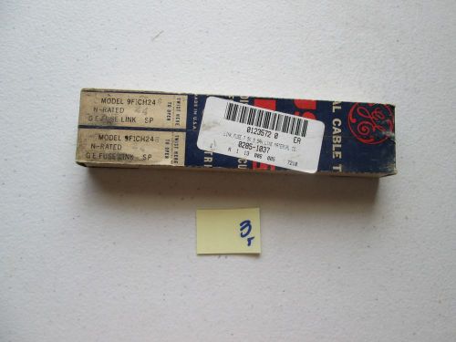 2 BOXES GE FUSE LINKS 9F1CH24 N RATED 7.5K 5AN (191-2)