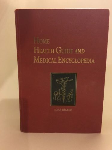 Home Health Guide and Medical Encyclopedia 1960