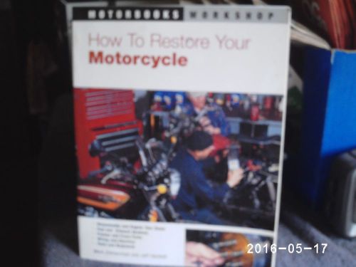 ISBN1-884313-41-8/I-13;978-0-7603-0681-9/Motorcycle Maintenance and How to Resto