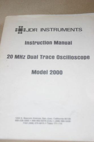 JDR Instruments 20MHz Dual Oscilloscope Operating/Maintenance User&#039;s Manual