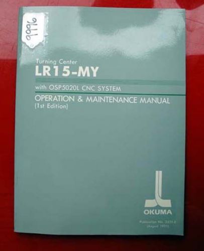 Okuma LR15-MY Turning Center Operation &amp; Maintenance 3551-E (Inv.9996)