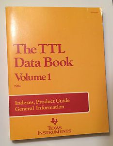 The TTL Data Book Volume 1 Texas Instruments Indexes, Product Guide General Info