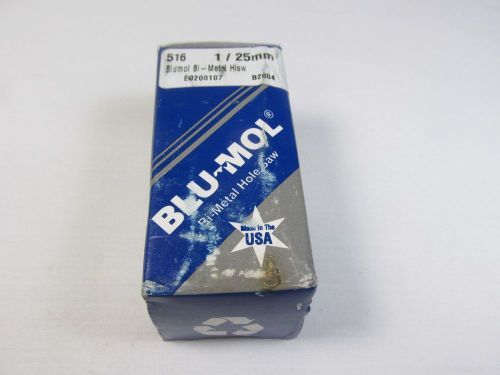 BLU-MOL 516 BI-METAL HOLE SAW 1&#034;   USA