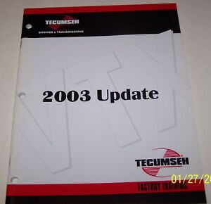 Tecumseh Technicians 2003 Factory Training Update Seminar Manual