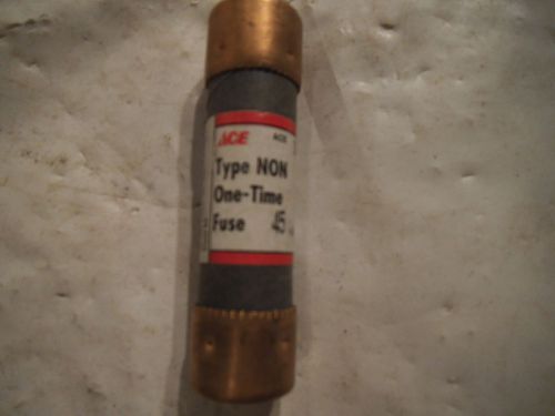 ACE NON 45 AMP One-Time Fuse 250V - NEW
