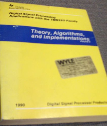 TI Databook DIGITAL SIGNAL PROCESSING TMS320 FAMILY 1990 FAMILY