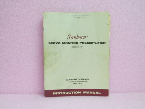 Sanborn/HP Manual 150-1200 Servo Monitor Preamplifier Instruction Manual w/Schem