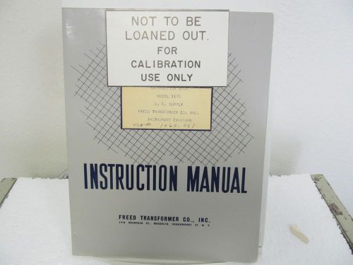 Freed Transformer 1170 DC Supply Instruction Manual w/schematic