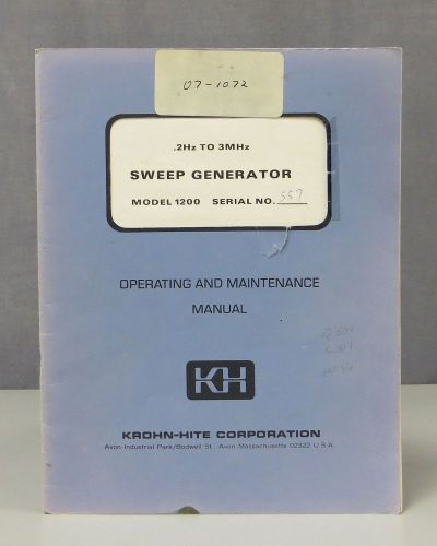 Krohn-Hite .2Hz - 3MHz Sweep Generator Model 1200 Operating &amp; Maintenance Manual