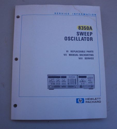 Original HP 8350A Sweep Oscillator Service Information Manual, VI, VII, &amp; VIII