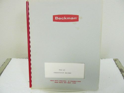 Beckman RC Conductivity Bridges Instruction Manual w/schematics