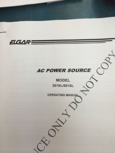 ELGAR MODEL 351SL/501SL: AC Power Source - Operation Manual