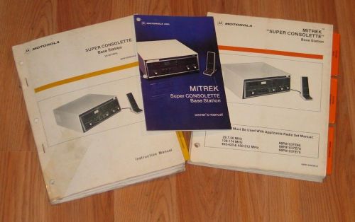 Motorola Mitrek Super Consolette Manuals