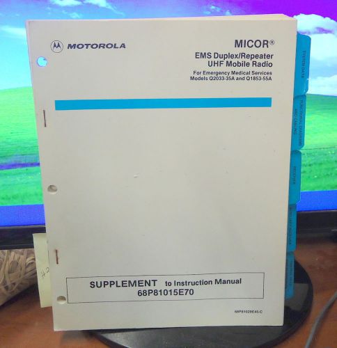 Motorola MICOR EMS Duplex/Repeater UHF Mobile Radio Instruction Manual