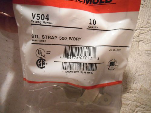 Wiremold Ivory Steel Mounting Strap V504 1/2&#034; x 1-7/8&#034; Pack of 10 - NEW