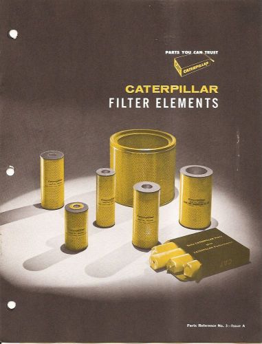 Equipment Brochure - Caterpillar - Filter Elements - 1959 (E1475)