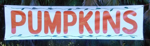 &#034;Pumpkins&#034; Banner sign 2&#039; by 8&#039; hand lettered one of a kind old fashion banner
