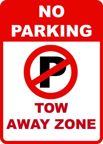 No Parking Tow Away Zone Signs - 4 Total Busines Sign Store Commercial Lot Space