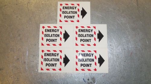 NEW LOT OF 5 EMED STICKER TAG ENERGY ISOLATION POINT 5 1/2&#034; X 4&#034;