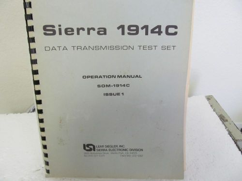 Sierra (Lear Siegler) 1914C Data Transmission Test Set Operation Manual